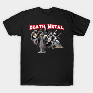 Death Metal Band! T-Shirt